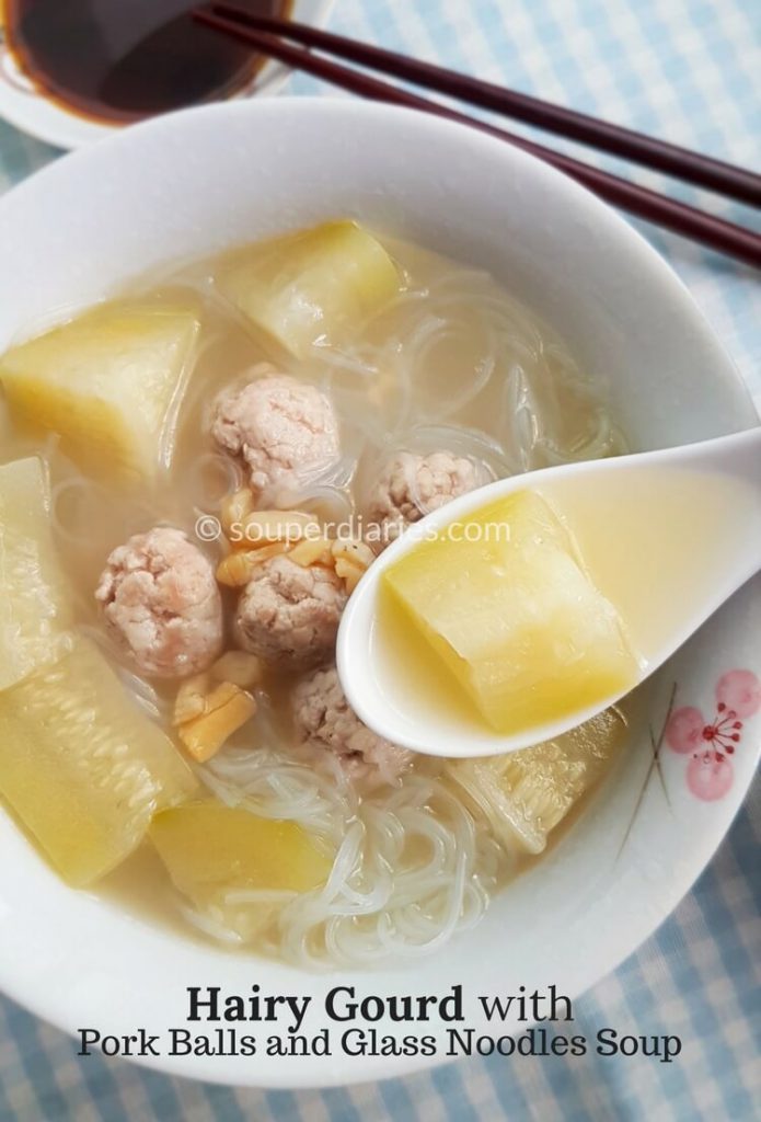 Hairy Gourd with Pork Balls and Glass Noodles Soup - Souper Diaries